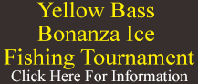 Clear Lake Yellow Bass Bonanza Ice Fishing Tournament